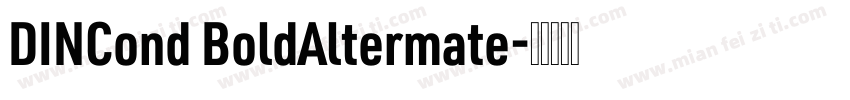 DINCond BoldAltermate字体转换